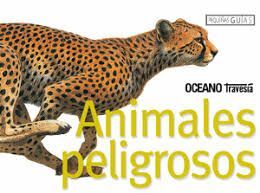 ANIMALES PELIGROSOS