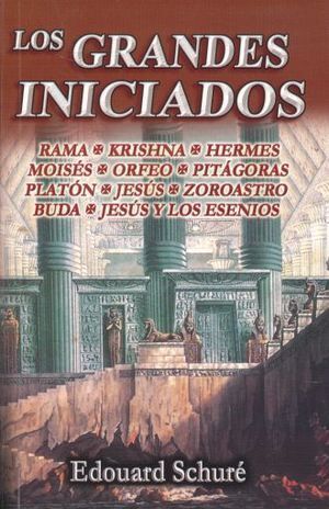 GRANDES INICIADOS, LOS
