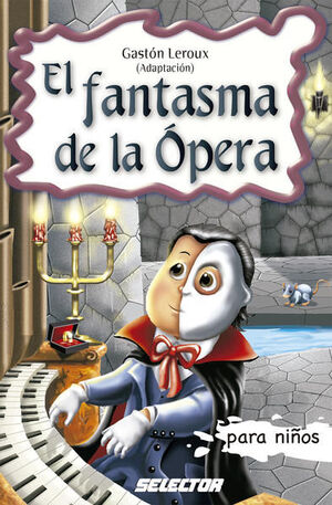 FANTASMA DE LA ÓPERA, EL