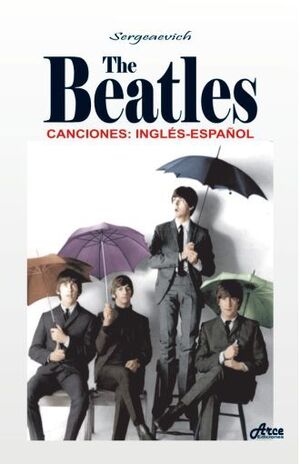 THE BEATLES CANCIONES INGLÉS-ESPAÑOL