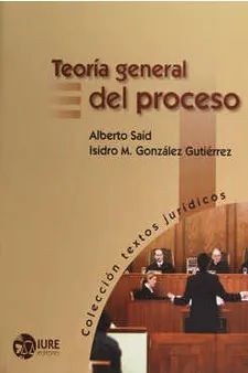 TEORÍA GENERAL DEL PROCESO