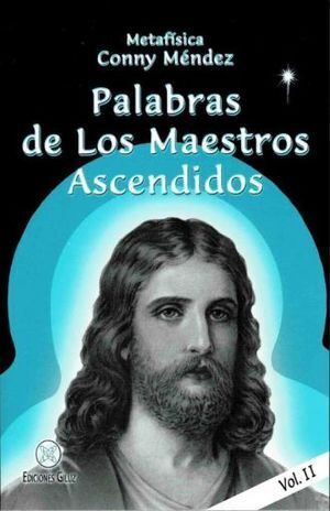 PALABRAS DE LOS MAESTROS ASCENDIDOS VOL. 2