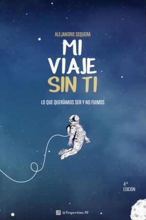 VIAJE SIN TI, MI