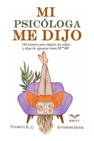 MI PSICÓLOGA ME DIJO