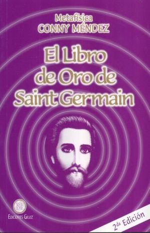 LIBRO DE ORO DE SAINT GERMAIN, EL.