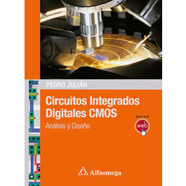 CIRCUITOS INTEGRADOS DIGITALES CMOS - ANÁLISIS Y DISEÑO