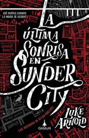 ÚLTIMA SONRISA EN SUNDER CITY, LA