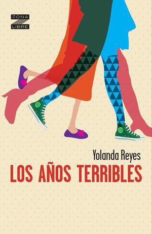 AÑOS TERRIBLES, LOS