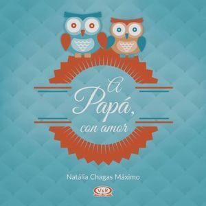 A PAPA, CON AMOR