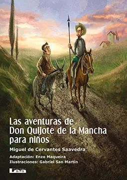 AVENTURAS DE DON QUIJOTE DE LA MANCHA PARA NIÑOS, LAS