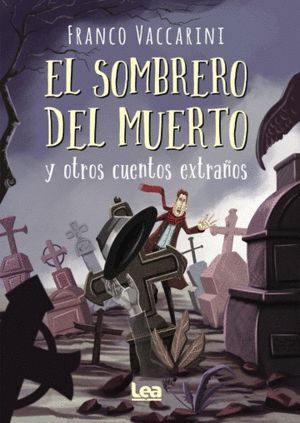 SOMBRERO DEL MUERTO Y OTROS CUENTOS, EL