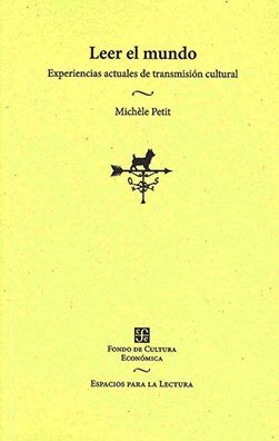 LEER EL MUNDO. EXPERIENCIAS ACTUALES DE TRANSMISIÓN CULTURAL