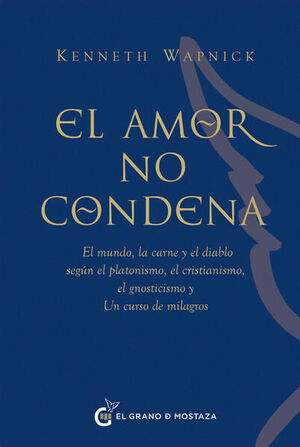 AMOR NO CONDENA, EL