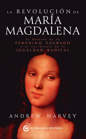 REVOLUCIÓN DE MARÍA MAGDALENA, LA