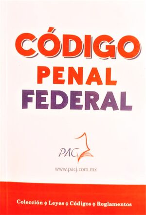 CÓDIGO PENAL FEDERAL 2023